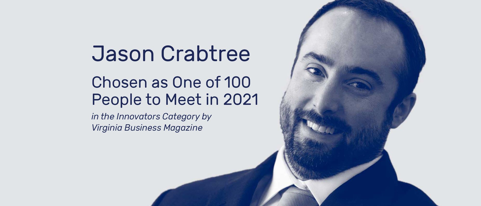 Virginia Business Magazine names CEO Crabtree one of "100 People To Meet" in 2021