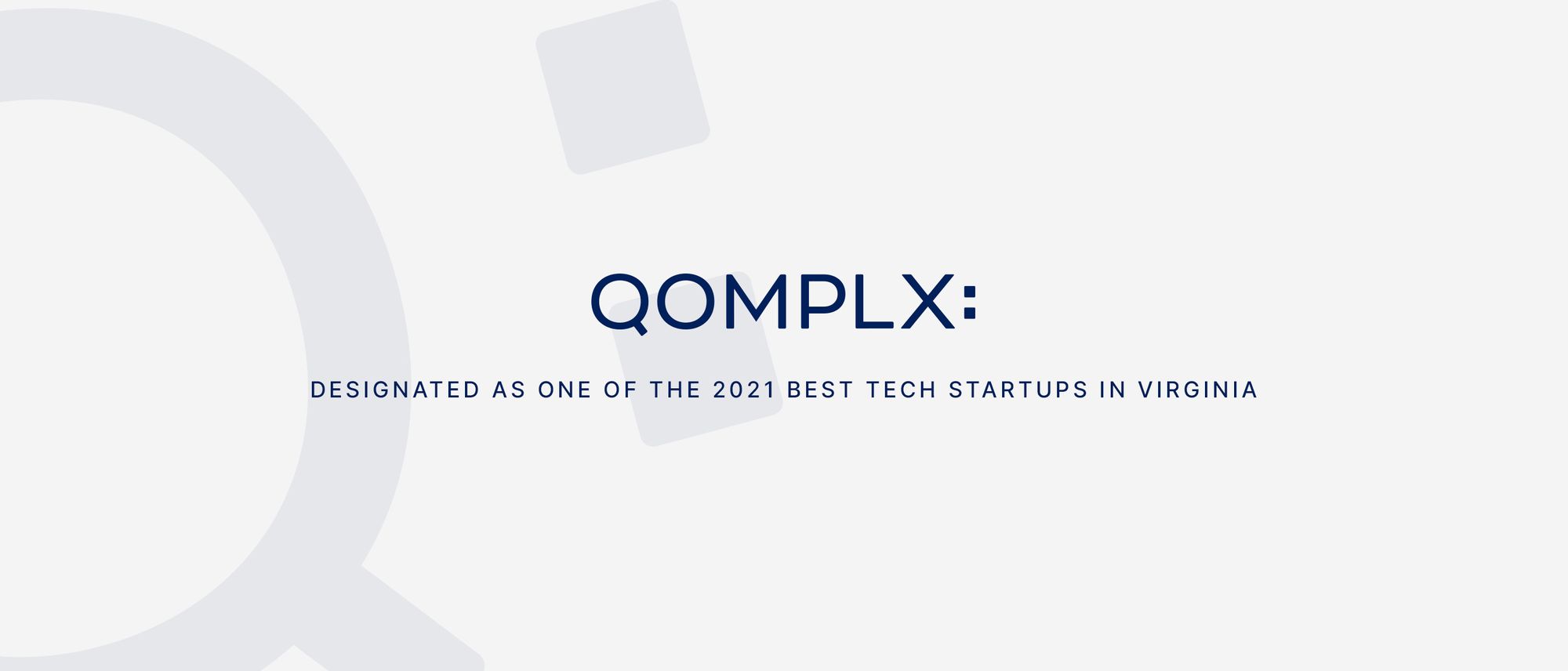 QOMPLX Named One of the 2021 Best Tech Startups in Virginia