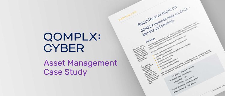 QOMPLX:CYBER Asset Management Case Study